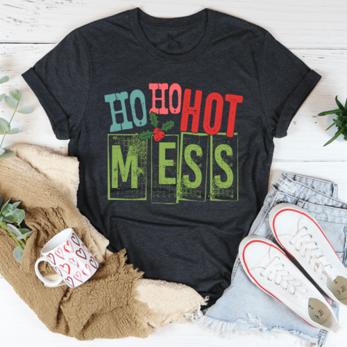 Ho Ho Hot Mess Tee Pung.G